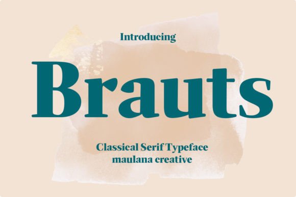 Brauts: A Serif Display Font with Quiet Confidence