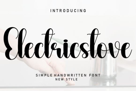 Electricstove: A Vibrant Script Font for Bold Digital Headlines