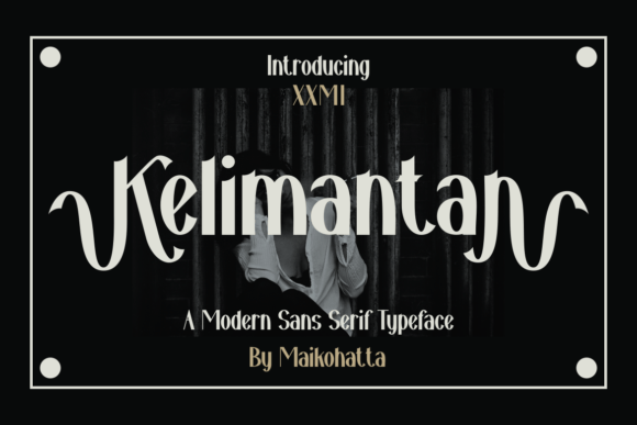 Kelimantan: A Modern Sans Serif Display Font for Editorial Calm
