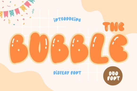 The Bubble: A Playful Display Font for Digital Branding